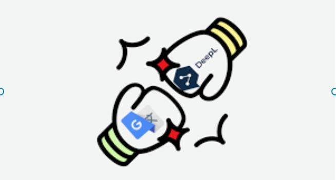 DeepL破解版本 vs Google翻译：哪种翻译更自然